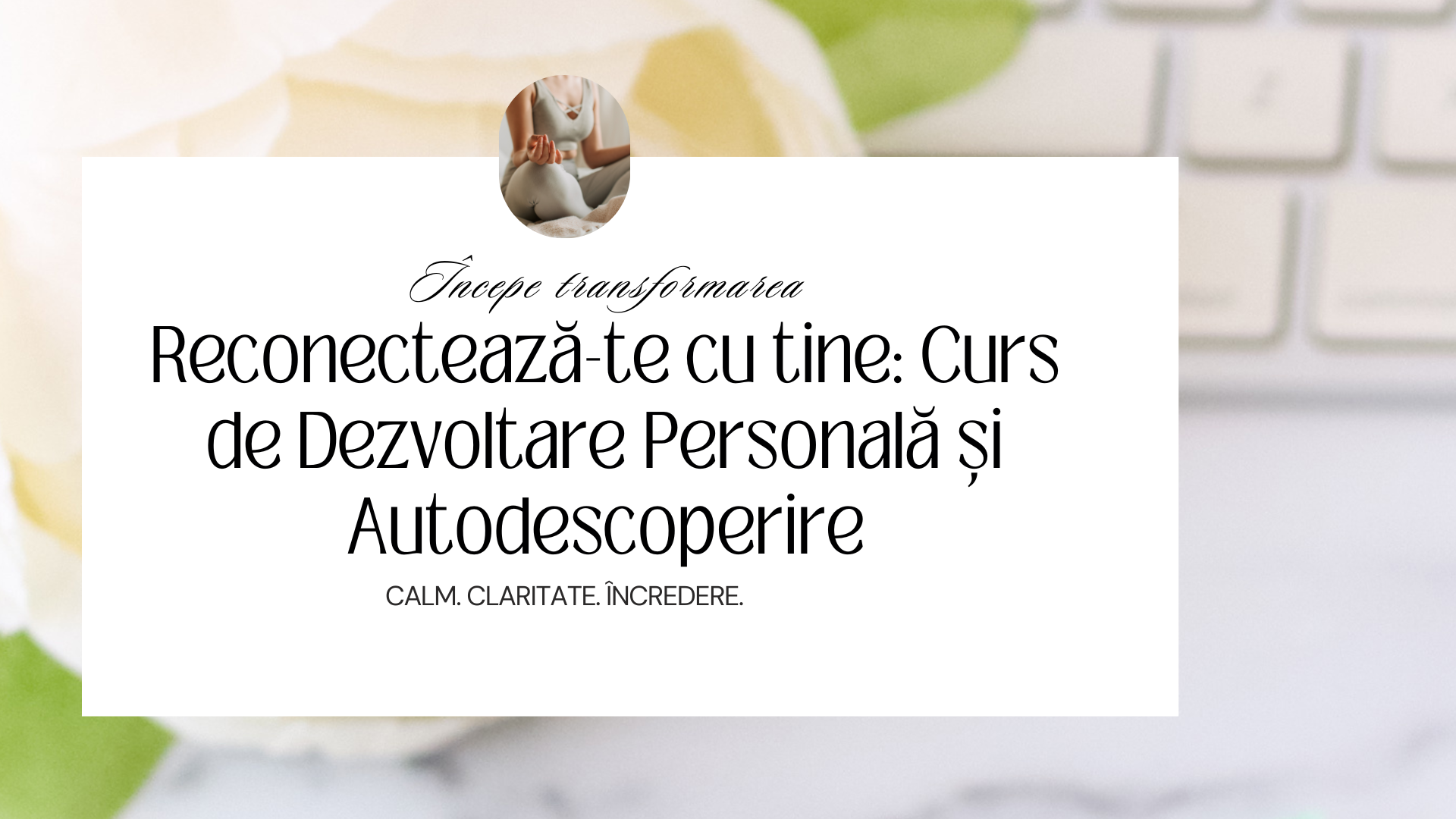 curs femei dezvoltare personala daniela rascanu